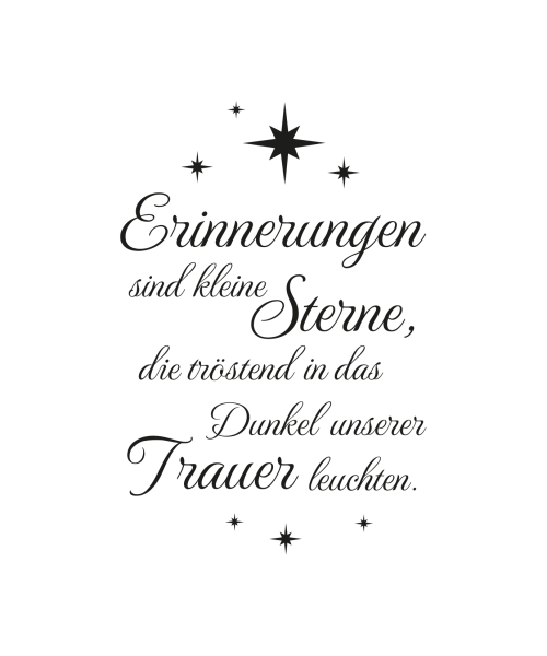 Lasertext Premium Erinnerungen Sterne Trost Trauer Gedenken